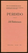 Jill ROBINSON / Perdido Uncorrected Proof 1st 1978