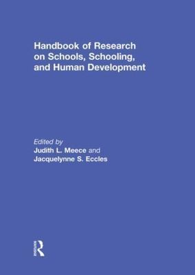 Handbook of Research on Schools, Schooling and Human Development, Hardcover b...