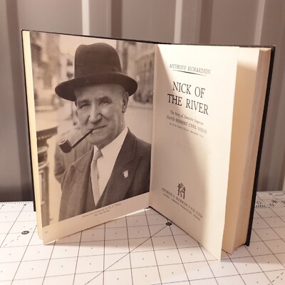 Nick of the River Anthony Richardson 1955 Hardback Book