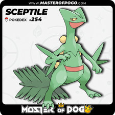 ✅ TRADE - Complete POKEDEX 🟥 | #254 - SCEPTILE · Pokémon GO