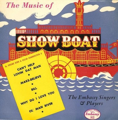 Embassy Singers  Pl - Music Of Showboat - Used Vinyl Record 7 - E1177z