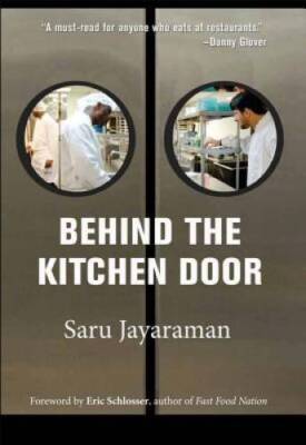 Behind the Kitchen Door - Paperback By Jayaraman, Saru - GOOD