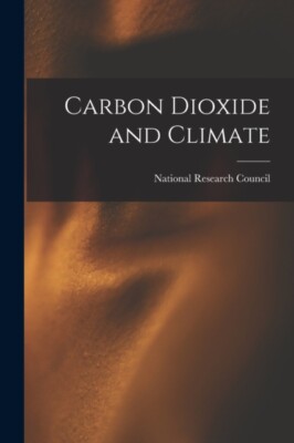 National Research Co - Carbon Dioxide and Climate - New paperback or s - X555z