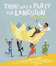 There Was a Party for Langston - Hardcover By Reynolds, Jason - GOOD