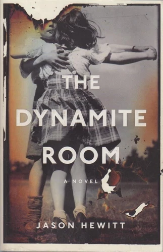 The Dynamite Room Hewitt, Jason: