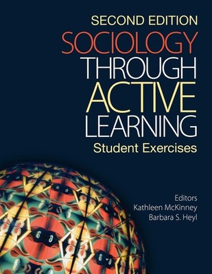 Sociology Through Active Learning: Student Exercises - paperback McKinney, K...
