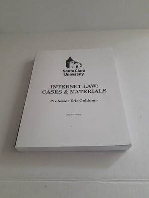 Internet Law: Cases & Materials- 2021 Edition- FREE SHIPPING 