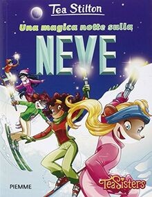 Una magica notte sulla neve von Stilton, Tea | Buch | Zustand sehr gut