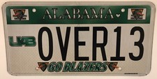 UAB GO BLAZERS vanity OVER 13 license plate Years Old Reasons Why Blaze Dragon