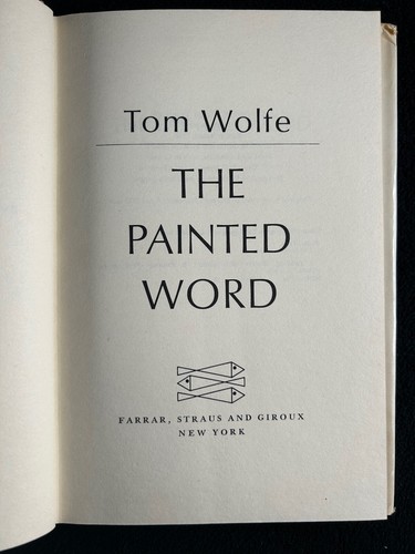 The Painted Word 1975 Tom Wolfe HC DJ first 1st edition printing hardcover - Picture 3 of 6