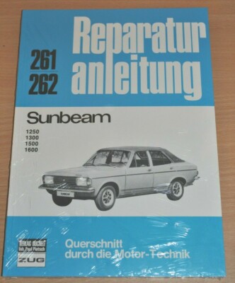 SUNBEAM 1250 1300 1500 1600 1970 Kombi TC DeLuxe GLS Reparaturanleitung B261