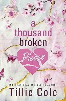 A Thousand Broken Pieces -Paperback  by Tillie Cole   Tillie Cole, Paperback, Br