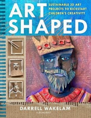 Darrell Wakelam Art Shaped (Taschenbuch)