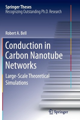 Bell - Conduction in Carbon Nanotube Networks   Large-Scale Theoretica - X555z