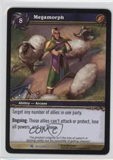 2007 World of Warcraft TCG: Fires of Outland Megamorph #43