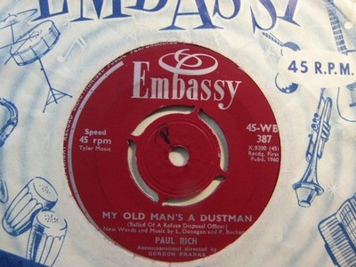 Paul Rich   My Old Man s a Dustman 1960 7  Embassy WB 387 lonnie donegan copy