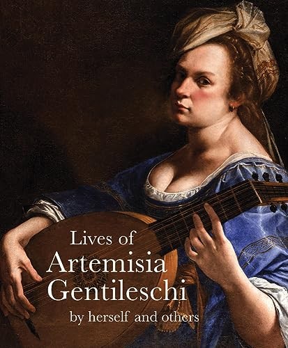 Lives of Artemisia Gentileschi: By Herself by Artemisia Gentilesch PAPERBACK - Image 7