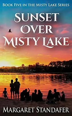 Sunset Over Misty Lake: Book Five in the Misty Lake Series
