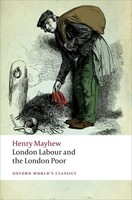 Henry Mayhew - London Labour And The London Poor - Paperback - G245Z
