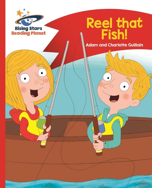Reading Planet - Reel That Fish! - Red B: Comet Street Kids | Guillain (U. A.)-image