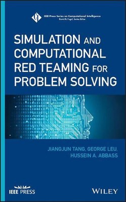 Simulation und computergestütztes rotes Teaming zur Problemlösung von Jiangjun Tang (E