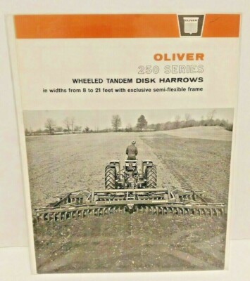 Oliver 250 Series Wheeled Tandem Disk Harrows Vintage Farm Equipment Brochure
