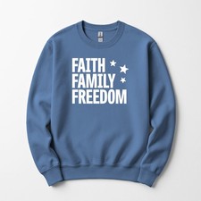 Faith Family Freedom Sweatshirt Crewneck Unisex Men Womens Religious America USA