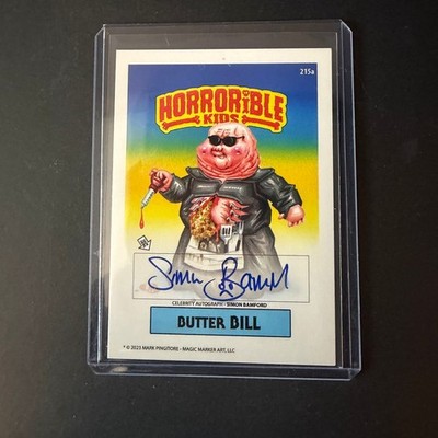 Horrible Kids Butter Bill Autographed Card   Simon Bamford 12/50 (2023)