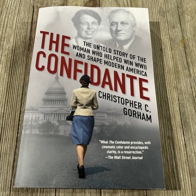 The Confidante by Christopher C. Gorham - New - PB Book - 2/24/26