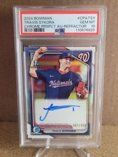 2024 Bowman Chrome 1st Travis Sykora Auto Refr. /499 CPA-TSY Nationals PSA 10