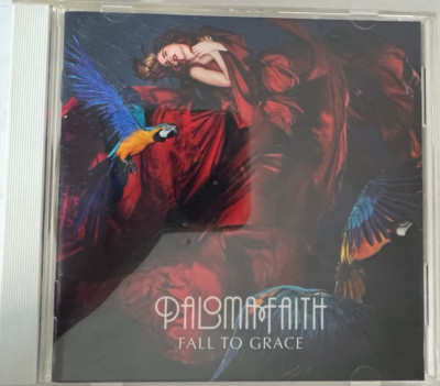 Paloma Faith : Fall to Grace (Bonus Track) CD 2012 Never Tear Us Apart, Just Be