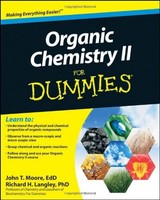 Organic Chemistry Ii For Dummies By John T. Moore, (paperback), For Dummies , Ne on sale Organic Chemistry Ii For Dummies By John T. Moore, (paperback), For Dummies , Ne on sale