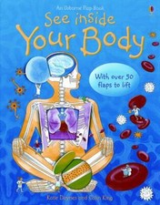 See Inside Your Body by Katie Daynes; Colin King