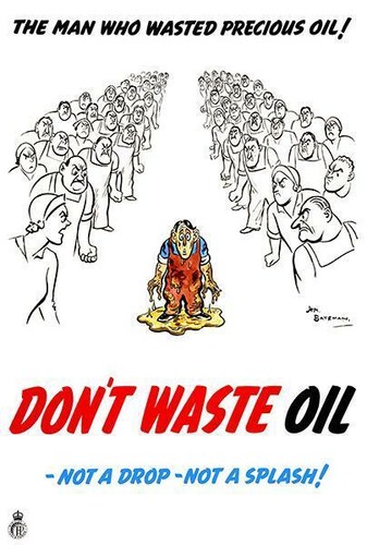 The Man Who Wasted Precious Oil - World War II - Propaganda Poster Magnet - Picture 1 of 2