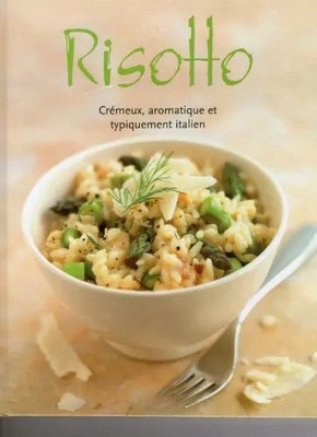 Risotto cremig, aromatisch und typisch italienisch, Cécile Carrion