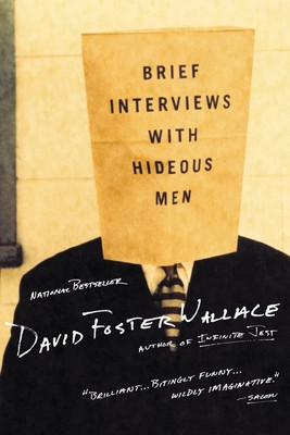 Brief Interviews with Hideous Men | David Foster Wallace | Taschenbuch | 2000