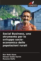Nur Nabi Alam (U. A.) | Social Business, Uno Strumento Per Lo Sviluppo...