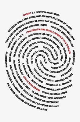Howdunit: A Masterclass in Crime Writing by Members of the Detec