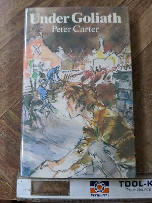 Under Goliath by Carter, Peter A. Hardcover 1977