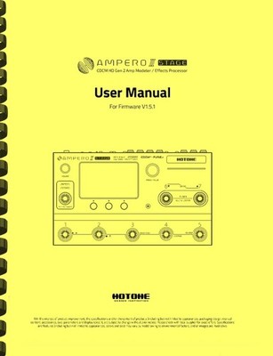 Hotone Ampero II 2 STAGE Amp Modeler &  Effects Processor  V 1.5.1 USER MANUAL