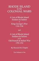 Howard M. Chapin | Rhode Island In The Colonial Wars. A Lst Of Rhode Island...