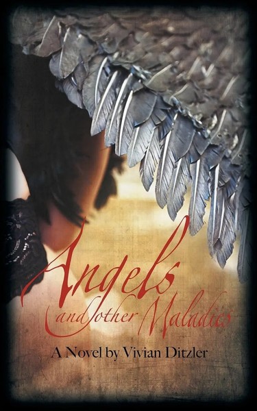 Vivian Ditzler | Angels And Other Maladies | Taschenbuch | Englisch (2013)-image