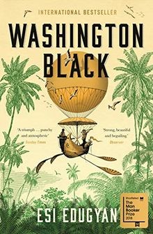 Washington Black : The Booker-shortlisted Internati... | Buch | Zustand sehr gut