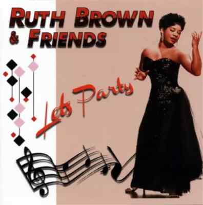 RUTH BROWN Let's Party 2CD - 1950s Rhythm & Blues Rock 'n' Roll - NEW Double CD