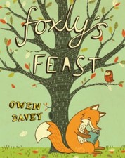 Foxly's Feast by Owen Davey - Children's story Book about a vegetarian Fox NEW