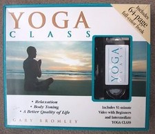 YOGA CLASS: FLEXIBILITY,FITNESS,RELAXATION, Bromley, Gary, Used; Good Book