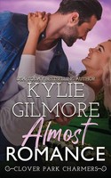 Almost Romance Kylie Gilmore Taschenbuch Clover Park Charmers Englisch 2015