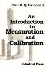 Introduction to Measuration and Calibration, Paperback by Campbell, Paul D., ...