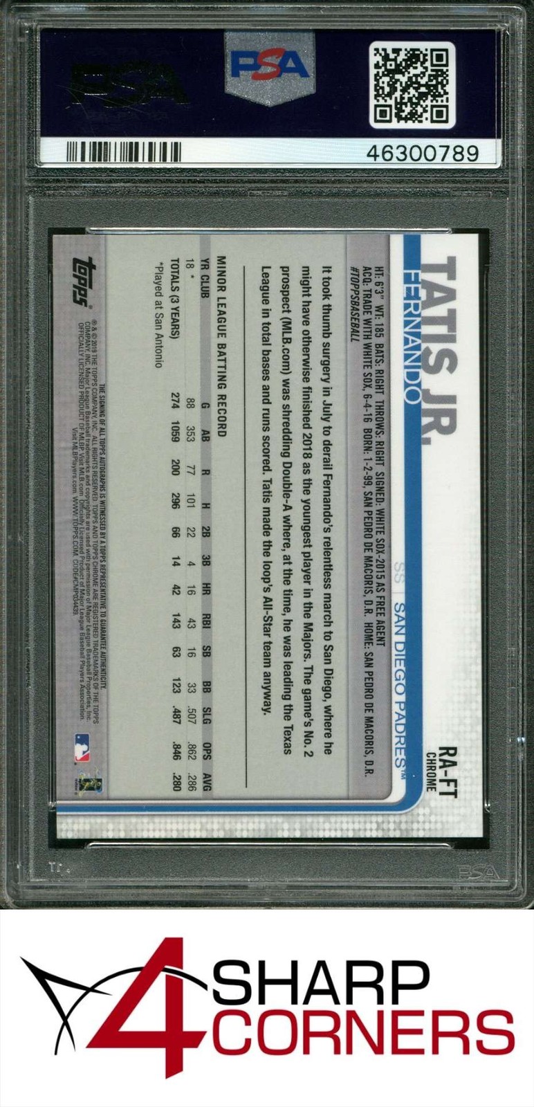 2019 TOPPS CHROME ROOKIE AUTOGRAPHS #RA-FT FERNANDO TATIS JR. RC PSA 10 view 2
