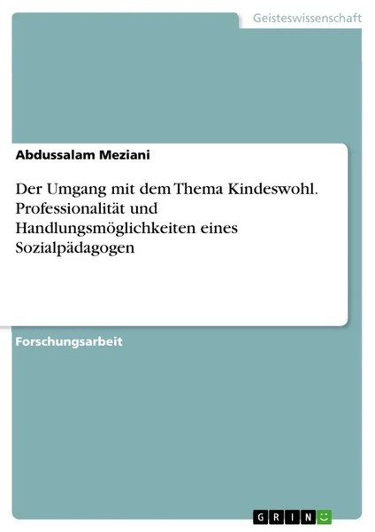 Abdussalam Meziani | Der Umgang Mit Dem Thema Kindeswohl. ProfessionalitäT...-image